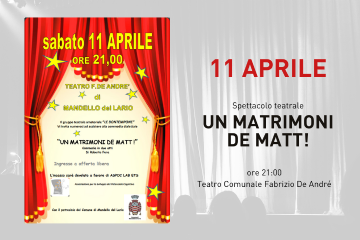 Spettacolo teatrale "Un matrimoni de matt!"