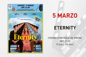 Il Giovedì al Cinema - "Eternity"