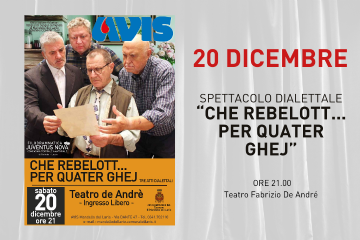 Spettacolo dialettale &quot;Che rebelott... per quater ghej&quot;