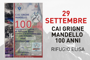 C.A.I. Grigne Mandello - 100 Anni
