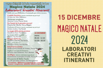 Magico Natale 2024: laboratori creativi itineranti