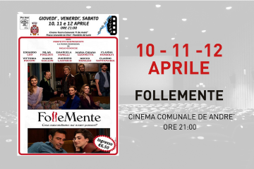 Proiezione film &quot;Follemente&quot;