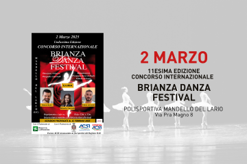 Brianza Danza Festival - 11esima Edizione Concorso Internazionale di Danza