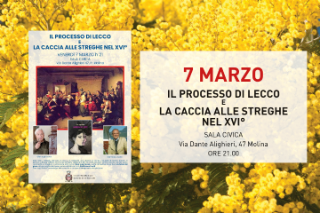 Il processo di Lecco e la caccia alle streghe nel XVI&#176;