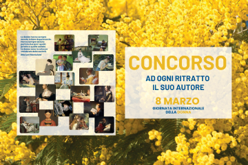 Concorso &quot;ad ogni ritratto il suo autore&quot; Non solo 8 Marzo