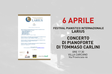 Festival Pianistico Internazionale Larius - Concerto di pianoforte di Tommaso Carlini