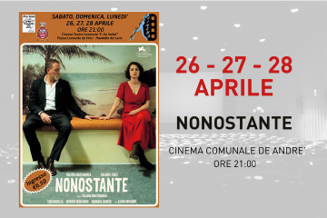 Week end al Cinema &quot;Nonostante&quot;