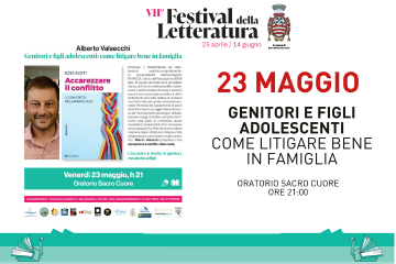 Festival della letteratura 2025: genitori e figli adolescenti: come litigare bene in famiglia