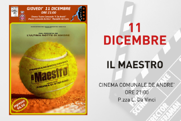 Il Gioved&#236; al Cinema - &quot;Il maestro&quot;