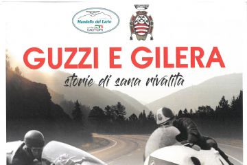 Guzzi e Gilera - Storie di sana rivalit&#224;